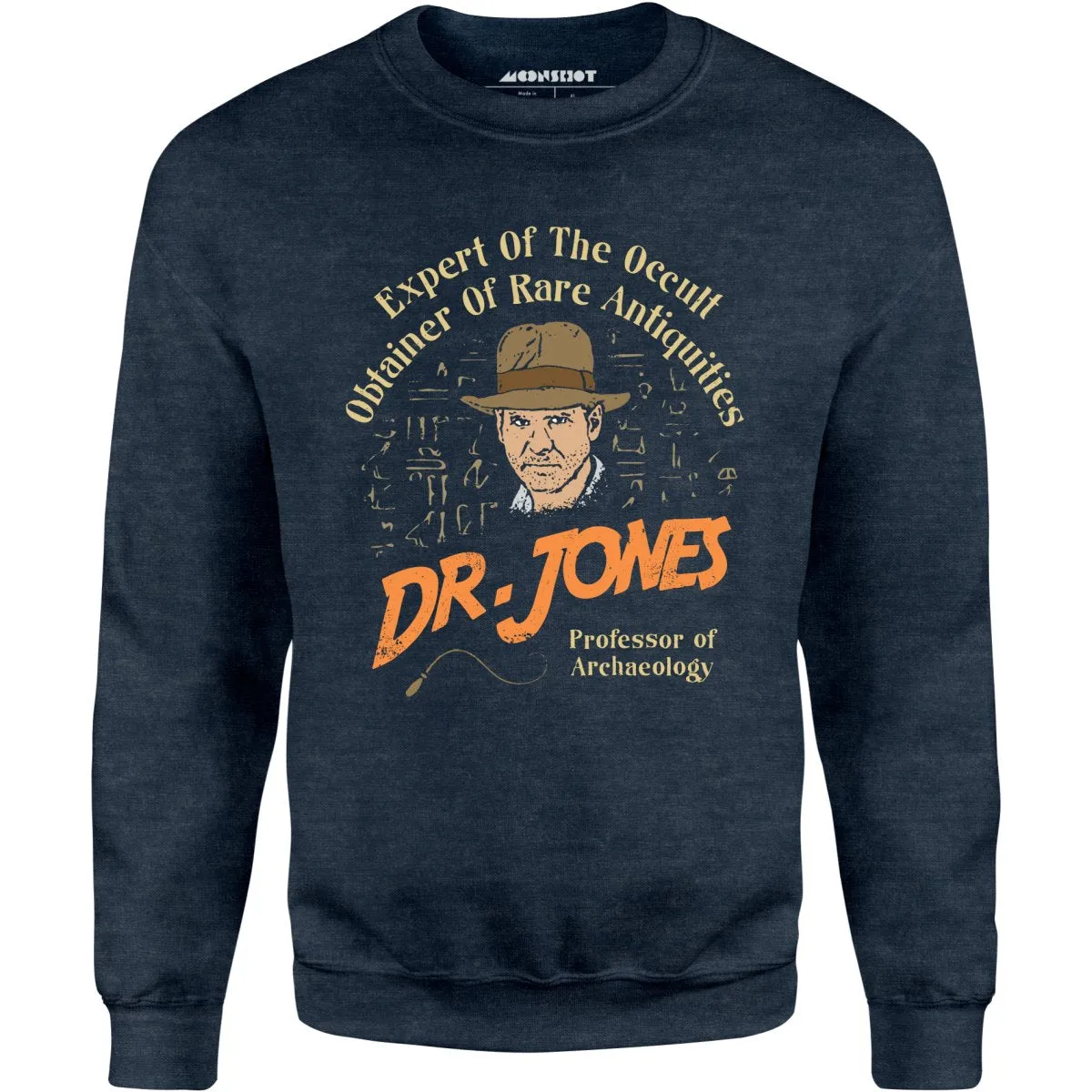 Dr. Jones Professor of Archaeology - Unisex Sweatshirt