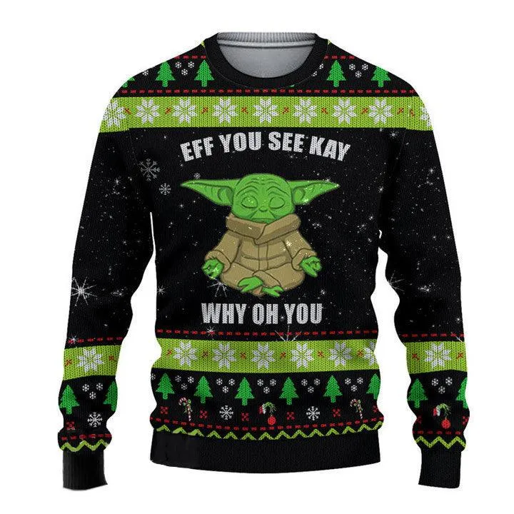 EFF YOU SEE KAY Yoda Christmas Sweaters