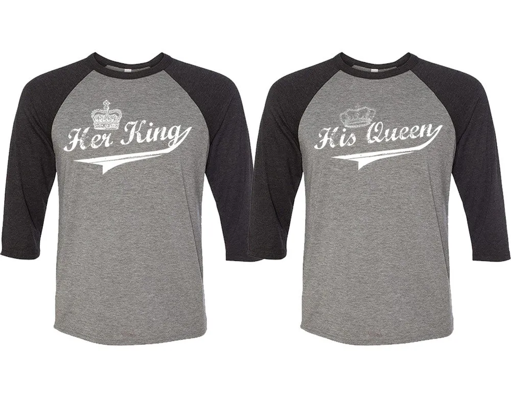 Her King & His Queen Couple Matching Adult Contrast Raglan 3/4 Sleeve Baseball T-Shirts – Sold Separately in Unisex Sizes for Him & Her
