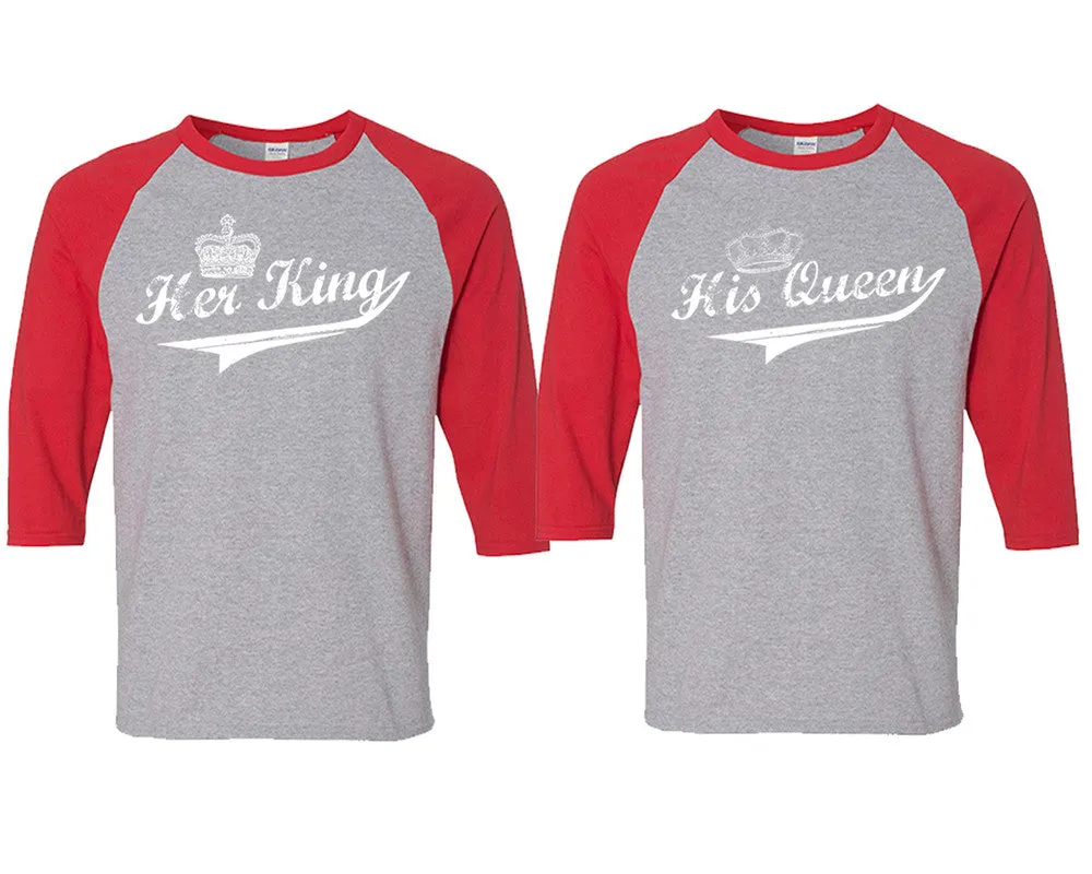 Her King & His Queen Couple Matching Adult Contrast Raglan 3/4 Sleeve Baseball T-Shirts – Sold Separately in Unisex Sizes for Him & Her