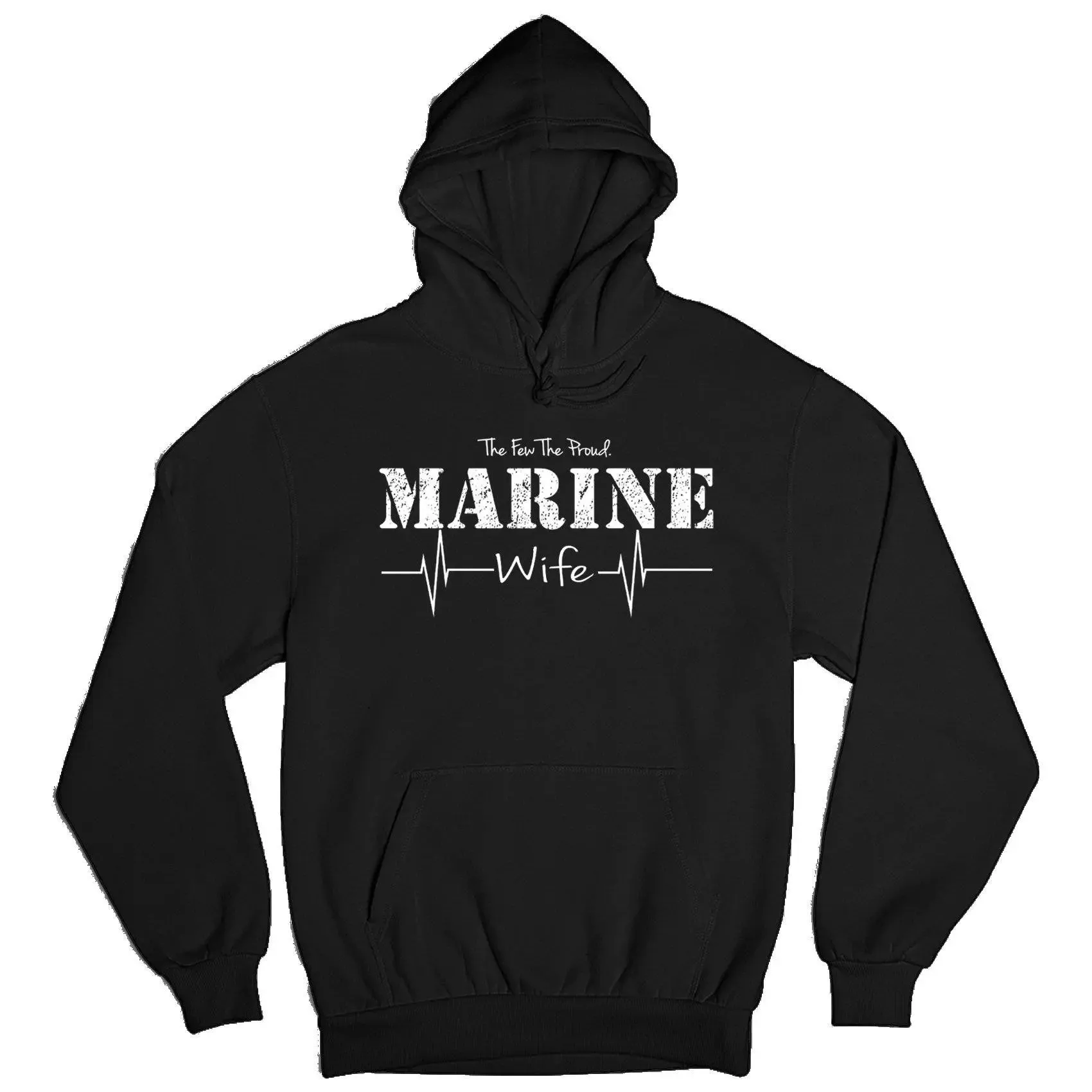 The Few The Proud Marine Wife Hoodie